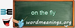 WordMeaning blackboard for on the fly